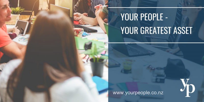 Your Greatest Asset - Your People